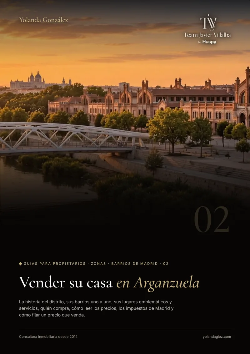 Portada de la guía Vender en Arganzuela: historia, barrios, servicios, el comprador y cómo fijar el precio